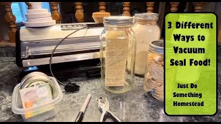 3 Different Ways to Vacuum Seal Foods vacuumsealer stockup preservingfood prepping foodstorage [upl. by Elisha]