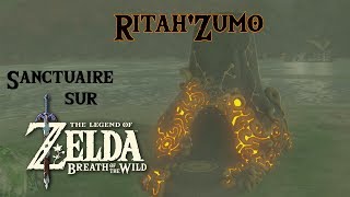 RitahZumo Sanctuaire Zelda BOTW [upl. by Niatsirt773]