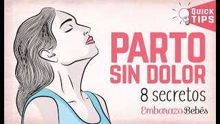 PARTO SIN DOLOR 😱👍 8 Secretos [upl. by Penn]