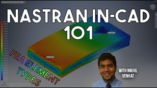 Nastran InCAD 101 Element Types  Autodesk Virtual Academy [upl. by Airlie]