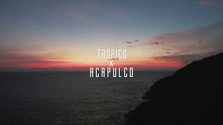 Trópico x Acapulco 2023 Aftermovie Oficial [upl. by Eelidnarb]