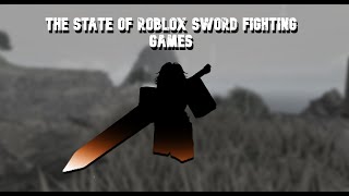 State of Roblox sword fighting games [upl. by Catto]