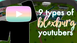 9 Types of Bloxburg Youtubers [upl. by Atiuqnahs]