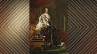 The life of His Majesty the King Charles X of France  1757 – 1836 [upl. by Isnam]