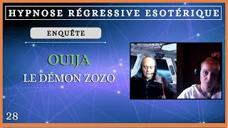 28 ENQUÊTE  Ouija  Le démon zozo [upl. by Trudy]