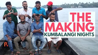 The Making of Kumbalangi Nights  Full Video [upl. by Borrell]