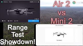 DJI Mavic Air 2 vs Mini 2 Range Test Showdown [upl. by Manvil10]