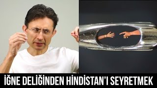 İğne deliğinden Hindistan’ı seyretmek [upl. by Lynda]