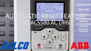 How to Auto Reset Faults on ABB ACS580 AC Drive  Galco [upl. by Ecnedurp]