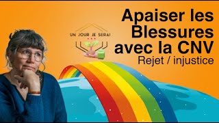 Apaiser les blessures avec la CNV 22 [upl. by Reine370]