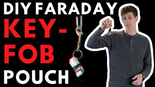 Make your own faraday key fob pouch for your car keys Defeat relay hacking [upl. by Hallerson]