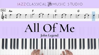 All Of Me  John Legend  Piano Tutorial EASY  WITH Music Sheet  JCMS [upl. by Rooney]