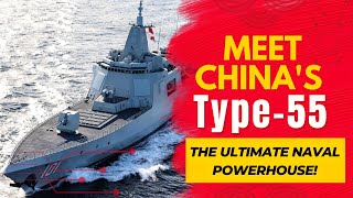 Type055 Destroyer China’s Naval GameChanger 🚢💥 [upl. by Frager]