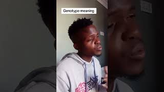 Genotype meaning funny [upl. by Mehsah]