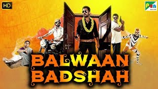 Balwaan Badshah  Full Hindi Dubbed Movie  Rakshit Shetty Yagna Shetty Rishab Shetty [upl. by Tirma]