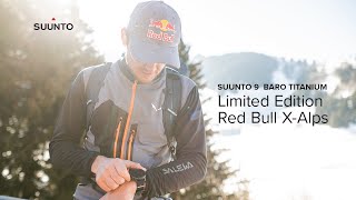 Suunto 9 Baro Titanium  Limited Edition Red Bull XAlps [upl. by Wolff]