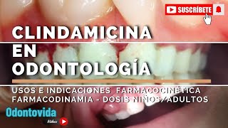 Clindamicina en Odontología [upl. by Behre173]