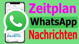 So planen Sie Nachrichten auf WhatsApp [upl. by Gussy]