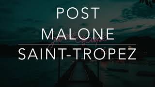 Post Malone  SaintTropez LyricsTraduçãoLegendadoHQ [upl. by Pazia]