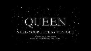 Queen  Need Your Loving Tonight Official Lyric Video [upl. by Marmawke]