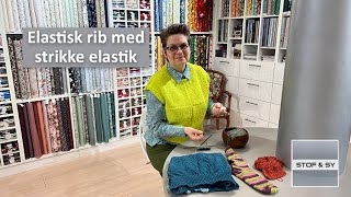 Elastisk rib med strikkeelastik [upl. by Iaj]