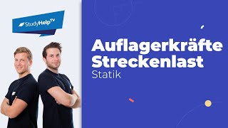 Auflagerkräfte bestimmen mit Streckenlast Momenten etc Technische Mechanik StudyHelp [upl. by Dylane]