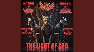 The Light of God feat Wretched Tongues Beyond Deviation DeadXOLaughter amp Ralz [upl. by Balbinder]