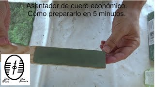 Asentador de cuero para cuchillos Barato y listo en 5 minutos [upl. by Adliwa]