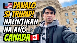 NALINTIKAN NA ANG CANADA SA PAGKAPANALO NI TRUMP  Buhay Canada  Pinoy in Canada [upl. by Ruelle170]