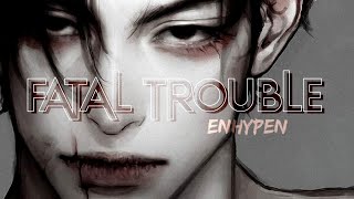 Fatal Trouble  ENHYPEN 엔하이픈 × adaptación para cover en español × [upl. by Ientruoc]