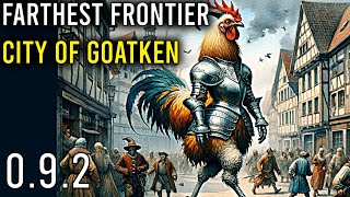 MustSee EP1 of Goatkens Farthest Frontier City Adventure 092 [upl. by Younglove]