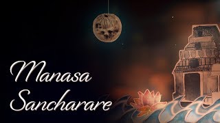 Manasa Sancharare [upl. by Eniarol]