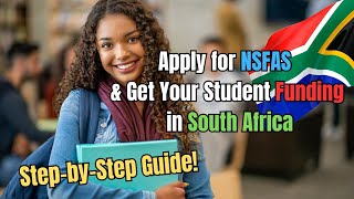 🎓 How to Apply for NSFAS amp Secure Your Student Funding in South Africa 🇿🇦💸 StepbyStep Guide [upl. by Teddy]