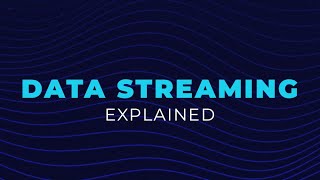 Data Streaming Explained [upl. by Garrott]