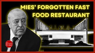 The Time Ludwig Mies van der Rohe Designed a Fast Food Restaurant  Architecture Stories [upl. by Pinckney404]