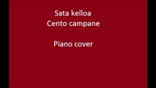 Sata kelloa Cento Campane  piano cover [upl. by Ynagoham]