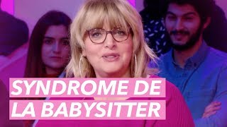 Le syndrome de la babysitter  cest quoi   Je taime etc [upl. by Jarnagin908]