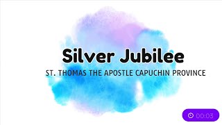 25 Years of Excellence  St Thomas the Apostle Capuchin Province Kerala [upl. by Deva184]