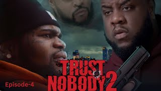 TRUST NOBODY 2 The Scam Thats Fooling Everyone in Episode 4 [upl. by Lladnarc]