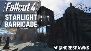 Fallout 4  Starlight Barricade [upl. by Nadler417]