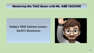 Mastering the TASC Exam Earths Structures [upl. by Ahsirt]