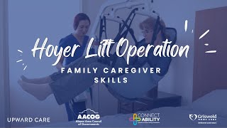 Hoyer Lift  Caregiver Skills Video Series [upl. by Lela]