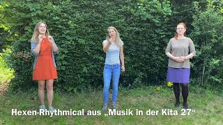 Rhythmusspiele und Sprechverse HexenRhythmical Musik in der Kita 27 [upl. by Sauers854]