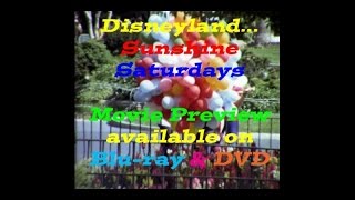 Disneyland Sunshine Saturdays Movie Preview [upl. by Calesta430]