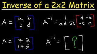 Inverse of a 2x2 Matrix [upl. by Schinica]