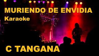 Muriendo de envidia C Tangana Karaoke [upl. by Girand252]