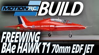 Freewing BAe Hawk T1 70mm EDF Jet  Build Video  MotionRC [upl. by Fesuoy]