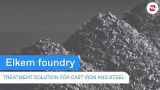 Introduction to Elkem Foundry Products [upl. by Cioffred69]