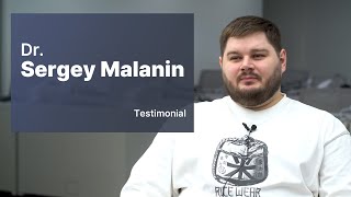 Dr Sergey Malanin Testimonial [upl. by Rosalynd780]