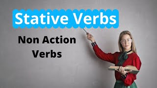 Stative Verbs  Non Action Verbs  Stative Verbs Examples [upl. by Akiehs]